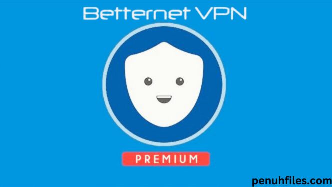 Betternet VPN Premium Free Download